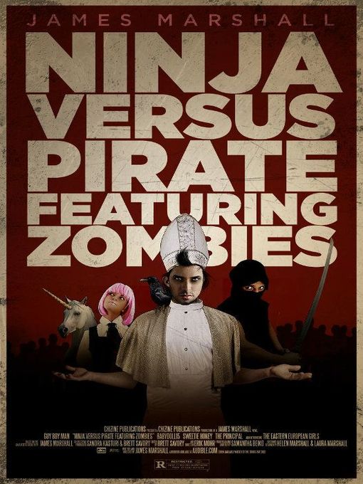 Title details for Ninja Versus Pirate Featuring Zombies by James Marshall - Available